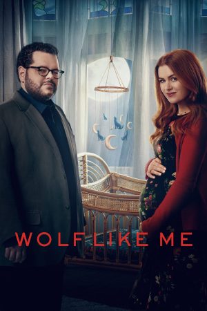 Wolf Like Me ( 2)-Wolf Like Me (Season 2)