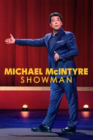 Michael McIntyre Người dẫn chương trình-Michael McIntyre Showman