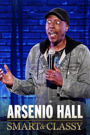 Arsenio Hall Smart and Classy-Arsenio Hall Smart and Classy