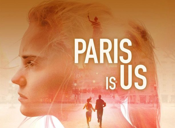 Phim Paris của chúng ta - Paris Is Us Phimmoichill Vietsub 2019 Quốc Gia Khác