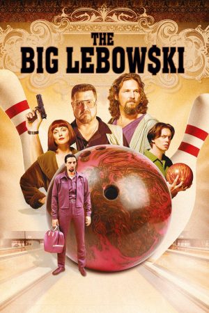 Bá Tước Lebowski-The Big Lebowski