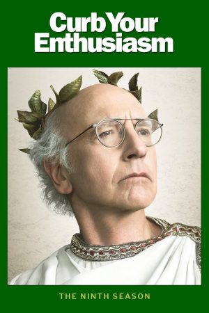 Đừng Quá Nhiệt Tình ( 9)-Curb Your Enthusiasm (Season 9)