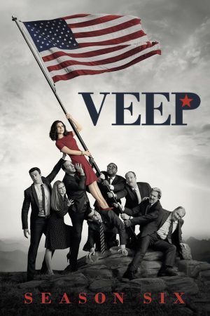 Phó Tổng Thống ( 6)-Veep (Season 6)