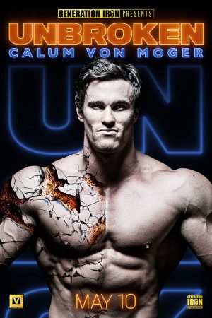 Phim Calum von Moger Không chùn bước - Calum von Moger Unbroken Phimmoichill Vietsub 2019 Phim Mỹ