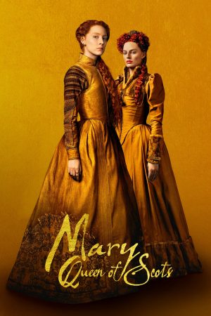 Nữ Hoàng Scotland-Mary Queen of Scots