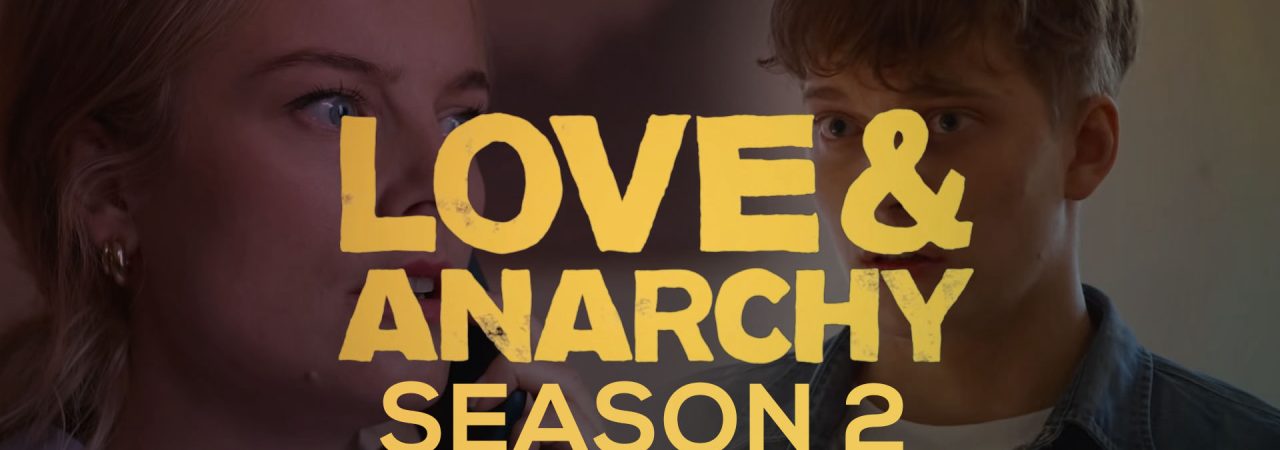 Phim Tình yêu và vô chính phủ ( 2) - Love Anarchy (Season 2) PhimChill Vietsub (2022)