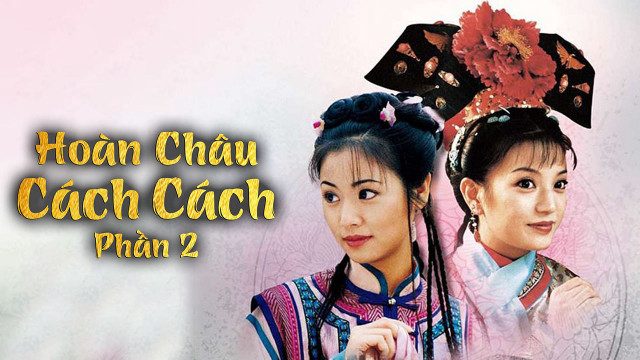 Phim Hoàn Châu Cách Cách ( 2) - Hoàn Châu Cách Cách ( 2) PhimChill Vietsub (1998)