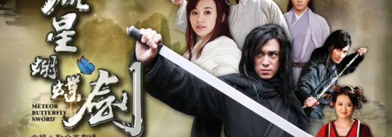 Phim Lưu Tinh Hồ Điệp Kiếm - Meteor Butterfly Sword PhimChill Vietsub (2010)