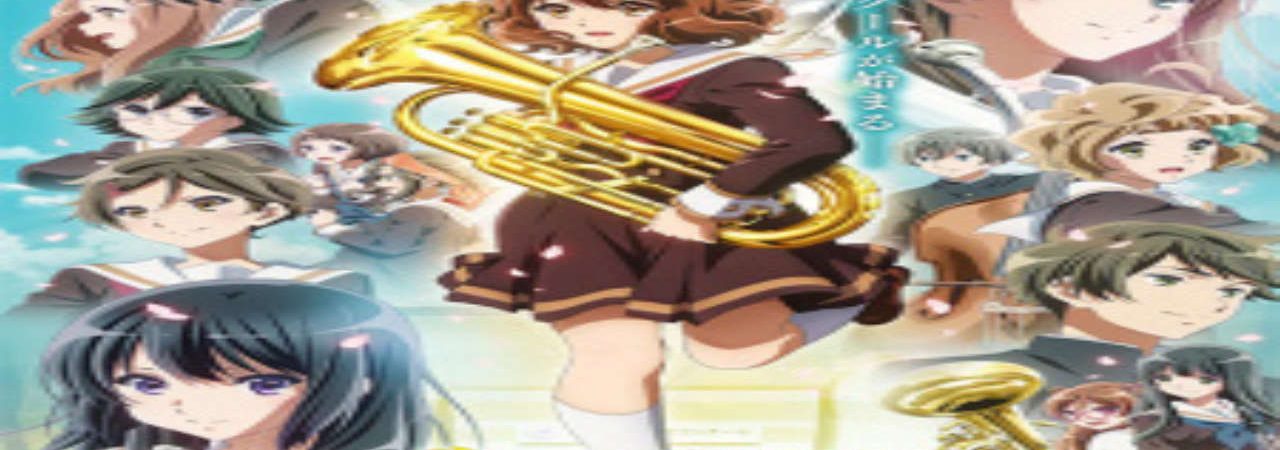 Phim Hibike Euphonium 3 - Sound Euphonium 3 Hibike Euphonium Third Season PhimChill Vietsub (2024)