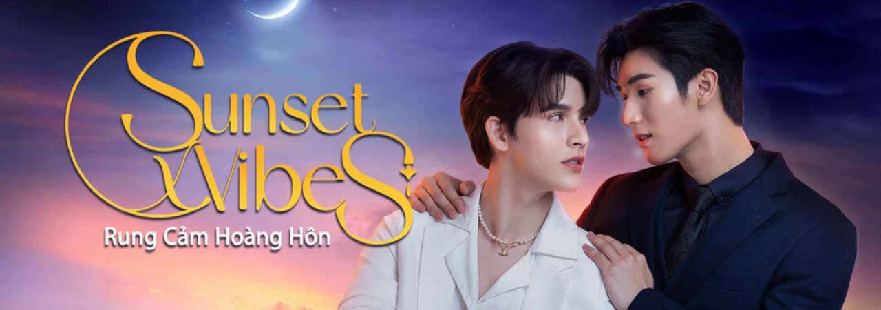 Phim Rung Cảm Hoàng Hôn - Sunset x Vibes PhimChill Vietsub (2024)