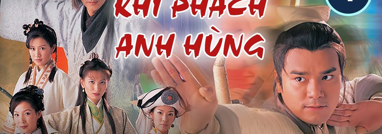 Poster of Bích Huyết Kiếm Khí Phách Anh Hùng