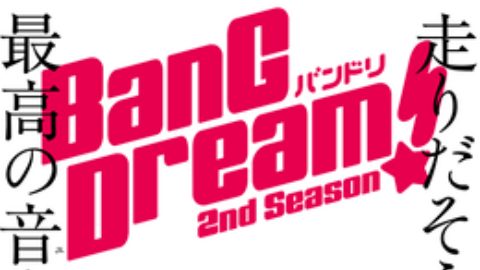 Phim BanG Dream 2 - BanG Dream Season 2 PhimChill Vietsub (2019)