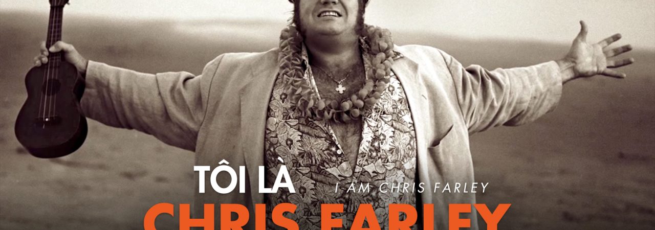 Poster of Tôi Là Chris Farley