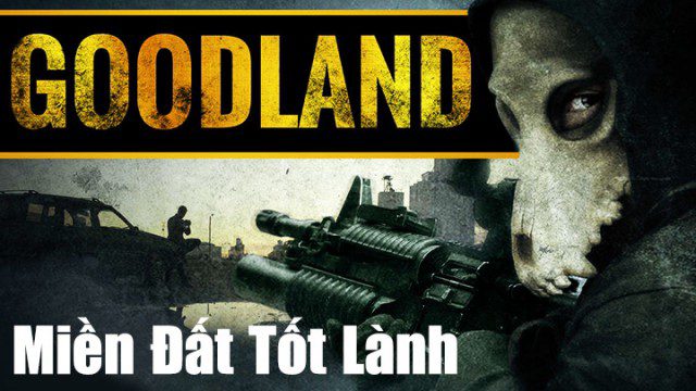 Phim Miền Đất Tốt Lành - Goodland PhimChill Vietsub (2017)