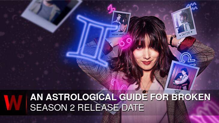 Phim Hướng dẫn chiêm tinh cho người thất tình ( 2) - An Astrological Guide for Broken Hearts (Season 2) PhimChill Vietsub (2022)