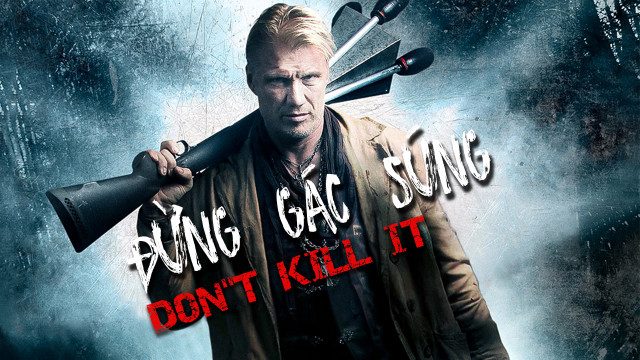 Phim Đừng Gác Súng - Dont Kill It PhimChill Vietsub (2017)