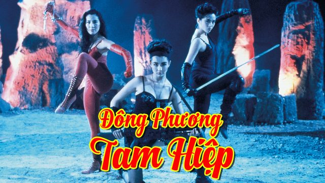 Poster of Đông Phương Tam Hiệp