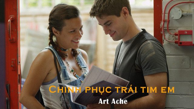 Phim Chinh Phục Trái Tim Em - Art Ache PhimChill Vietsub (2015)