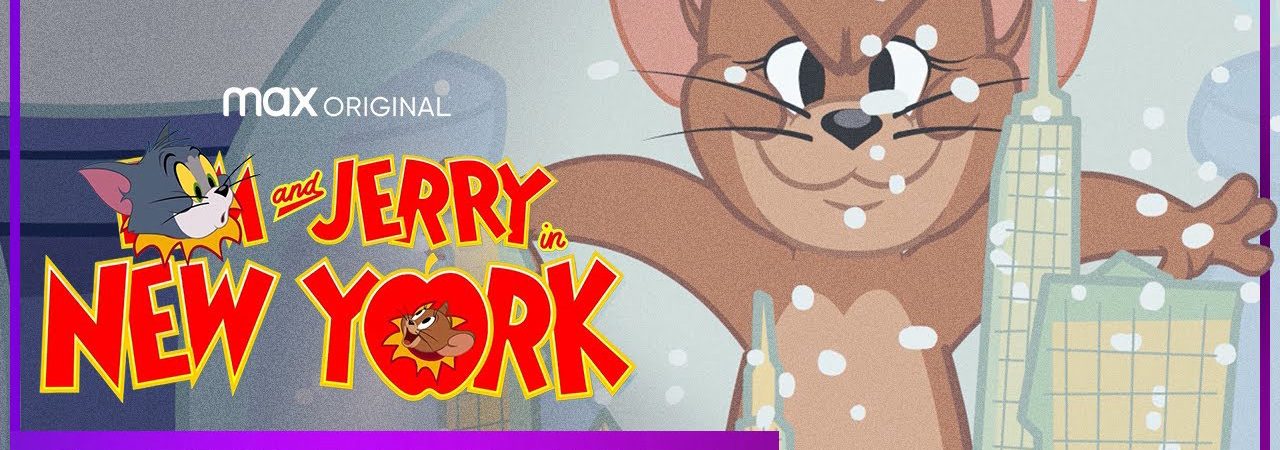 Phim Tom and Jerry in New York ( 1) - Tom and Jerry in New York (Season 1) PhimChill Vietsub (2021)