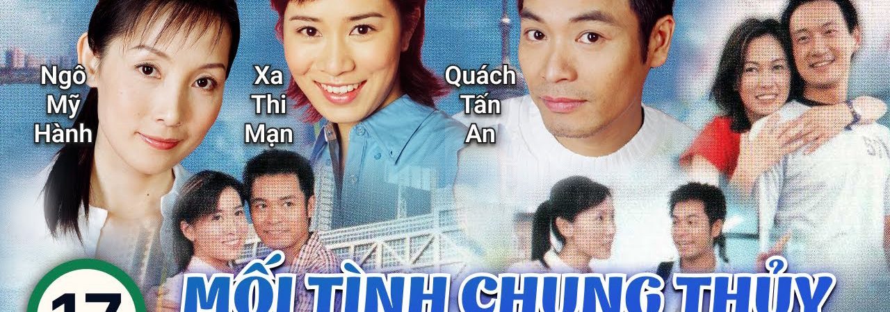 Poster of Mối Tình Chung Thủy