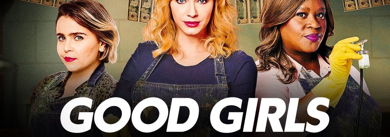 Phim Gái ngoan ( 4) - Good Girls (Season 4) PhimChill Vietsub (2021)