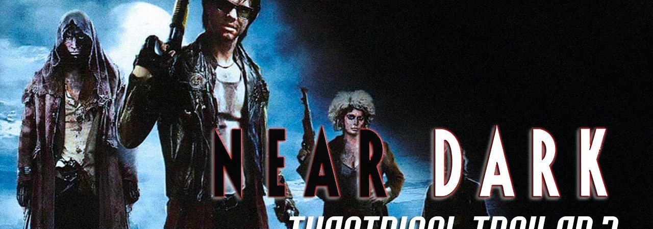 Phim Near Dark - Near Dark PhimChill Vietsub (1987)