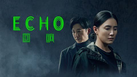 Phim Tiếng Vọng - Echo PhimChill Vietsub (2023)