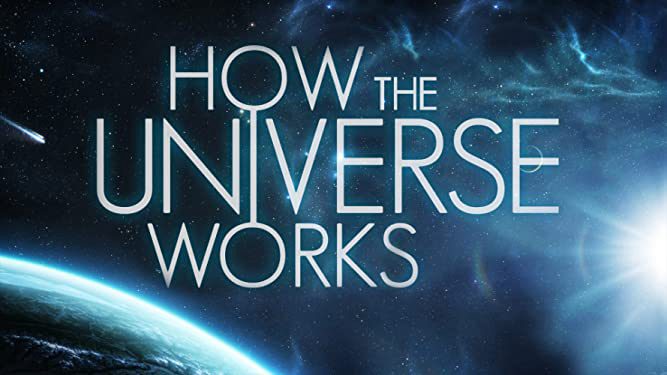 Phim Vũ trụ hoạt động như thế nào ( 7) - How the Universe Works (Season 7) PhimChill Vietsub (2019)