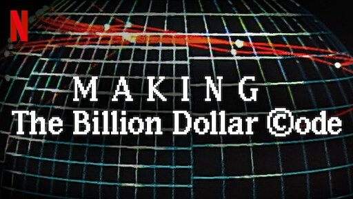 Phim Hậu trường Mã nguồn tỉ đô - Making The Billion Dollar Code PhimChill Vietsub (2021)