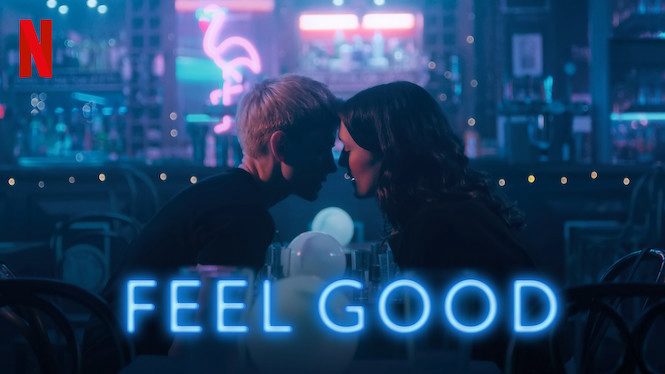 Phim Thấy vui ( 2) - Feel Good (Season 2) PhimChill Vietsub (2021)