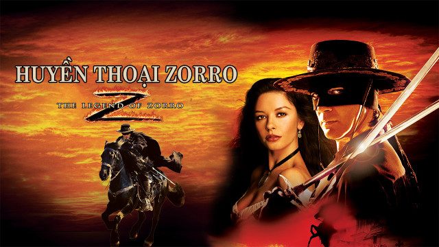 Phim Huyền thoại Zorro - The Legend of Zorro Phimmoichill Vietsub 2005 Phim Mỹ