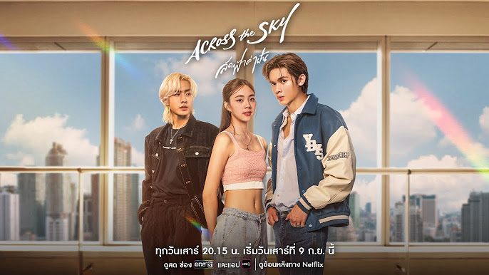 Phim Ngang qua bầu trời - Across the Sky Phimmoichill Vietsub 2023 Phim Thái Lan