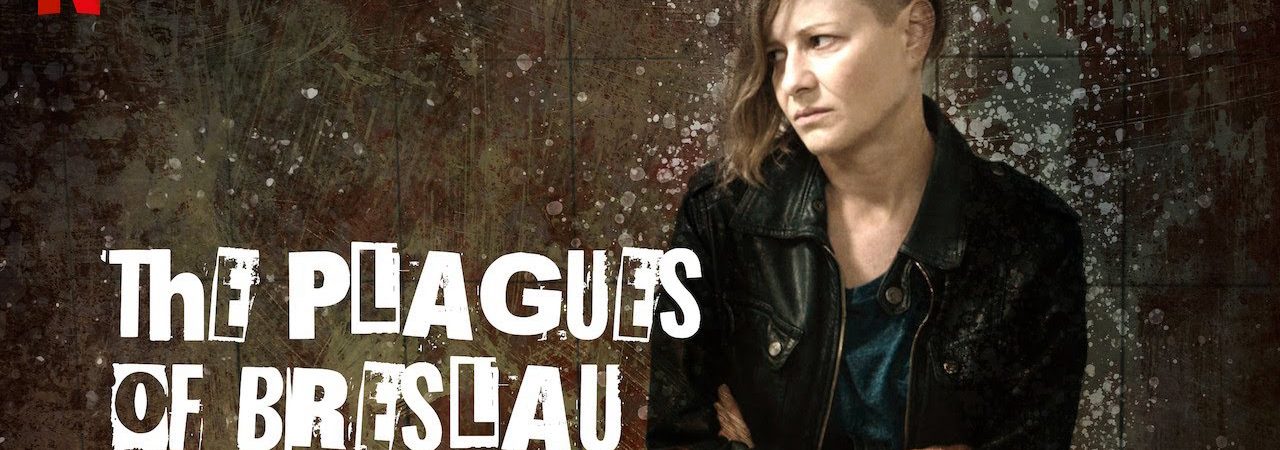 Tai ương Breslau - The Plagues of Breslau