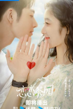 Phim Đồi Trà Tình Yêu - Love in the Tea Garden PhimChill Vietsub (2024)