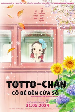 Phim Totto Chan Cô Bé Bên Cửa Sổ - Totto chan The Little Girl at the Window PhimChill Vietsub (2023)