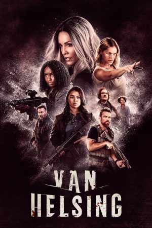 Phim Khắc tinh của ma cà rồng ( 5) - Van Helsing (Season 5) PhimChill Vietsub (2021)