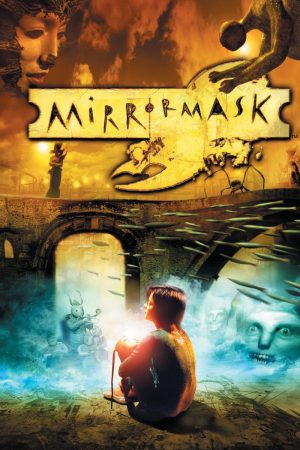 Phim Mặt Nạ Gương - MirrorMask PhimChill Vietsub (2005)