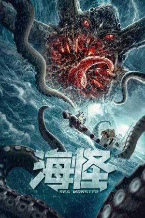 Xem phim Quái vật biển tập full PhimChill Thuyết Minh HD Vietsub Phim Trung Quốc-Sea Monster