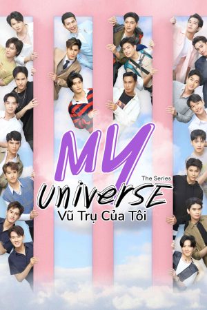 Phim My Universe Vũ Trụ Của Tôi - My Universe PhimChill Vietsub (2023)