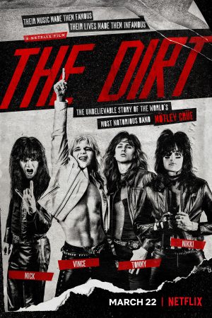 Phim Mötley Crüe Ban nhạc tai tiếng - The Dirt PhimChill Vietsub (2019)