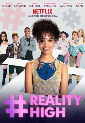 Phim Reality High - realityhigh PhimChill Vietsub (2017)