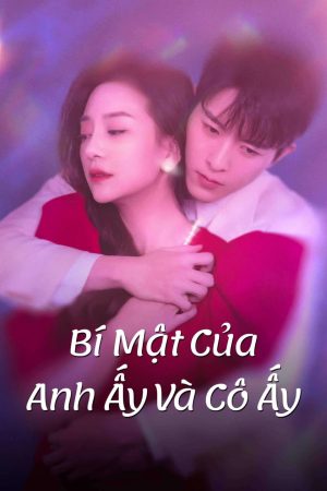 Phim Bí Mật Của Anh Ấy Và Cô Ấy - His and Her Secrets PhimChill Vietsub (2023)