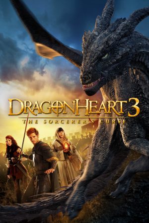 Phim Trái tim rồng 3 Lời nguyền của phù thủy - Dragonheart 3 The Sorcerers Curse PhimChill Vietsub (2015)