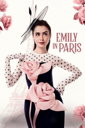 Phim Emily Ở Paris ( 4) - Emily in Paris (Season 4) PhimChill Vietsub (2024)