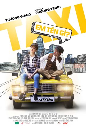 Phim Taxi em tên gì - Taxi What’s Your Name PhimChill Vietsub (2016)