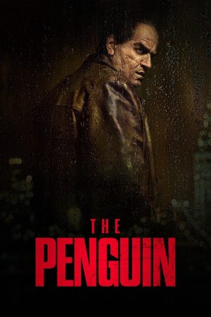 Phim Ác Nhân Chim Cánh Cụt - The Penguin PhimChill Vietsub (2024)