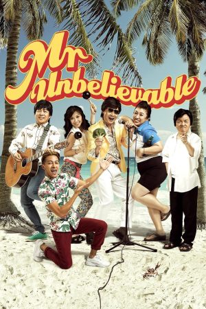 Phim Anh Không thể tin nổi - Mr Unbelievable PhimChill Vietsub (2015)