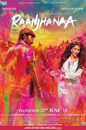 Phim Sự Thật Nghiệt Ngã - Raanjhanaa PhimChill Vietsub (2013)