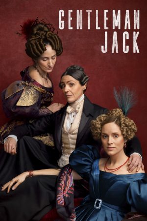 Phim Quý Ông Jack ( 2) - Gentleman Jack (Season 2) PhimChill Vietsub (2022)