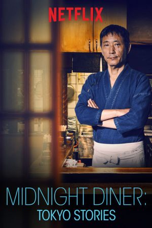 Phim Quán ăn đêm Những câu chuyện ở Tokyo ( 1) - Midnight Diner Tokyo Stories (Season 1) PhimChill Vietsub (2016)